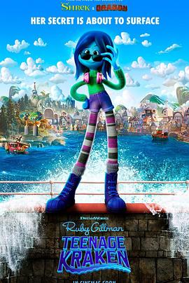 海角黑料《变身吉妹 Ruby Gillman, Teenage Kraken》免费在线观看