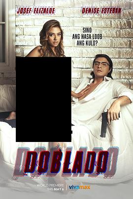 海角视频《多布拉多 Doblado》免费在线观看