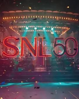 海角黑料《周六夜现场五十周年特别篇 SNL50: The Anniversary Special》免费在线观看