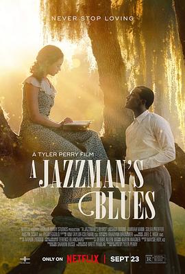 海角黑料《爵士情未了 A Jazzman's Blues》免费在线观看